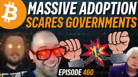 Governments Terrified of Bitcoin Adoption, Scramble to Copy it! | EP 460 by Simply Bitcoin