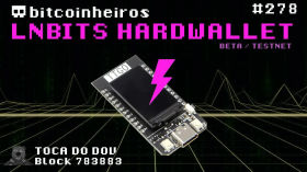 Hardwallet barata LNBits by bitcoinheiros