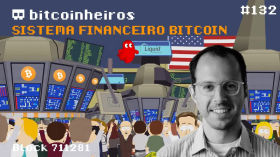 Sistema financeiro Bitcoin - Convidado Moritz Wietersheim by bitcoinheiros