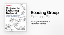 Mastering the Lightning Network reading group session #7: Routing on a Network of Payment channels by bitcoindesign