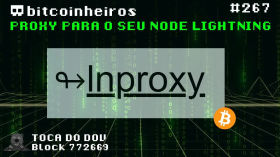 LNProxy para a privacidade do seu node Lightning by bitcoinheiros