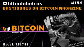 Bastidores da Bitcoin Magazine - Convidado especial Namcios by bitcoinheiros