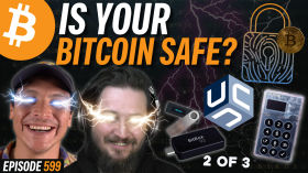 Is Your Bitcoin ACTUALLY Secure Without Multisig? | EP 599 by Simply Bitcoin