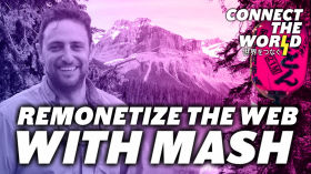 Remonetize the web with Mash | Jared Nusinoff by Connect The World