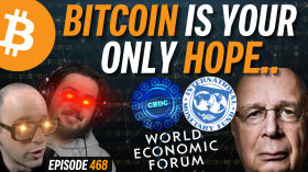 PROOF: Central Planners Want to Control You, Only Bitcoin Stops Them | EP 468 by Simply Bitcoin