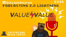 Podcasting 2.0 ⚡ e o modelo de monetização value4value by bitcoinheiros