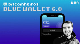 BlueWallet 6.0 - Convidado Nuno Coelho by bitcoinheiros