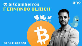 Fernando Ulrich e Bitcoinheiros (Episódio 2/2 - Institucionais e liberdade de expressão) by bitcoinheiros
