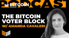 The Bitcoin Voter Block w/ Amanda Cavaleri - Bitcoin Magazine Podcast by bitcoinmagazine