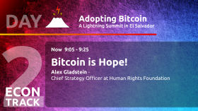Bitcoin is Hope! - Alex Gladstein - Day 2 ECON Track - AB21 by Adopting Bitcoin