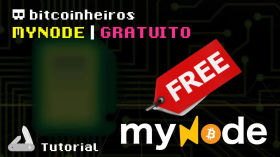 3 - myNode: Edição Gratuita (Community Edition) by bitcoinheiros