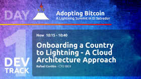 Onboarding a Country to Lightning - Rafa Cordon - Day 1 DEV Track - AB21 by Adopting Bitcoin