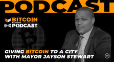 Giving Bitcoin to a City with Mayor Jayson Stewart by bitcoinmagazine