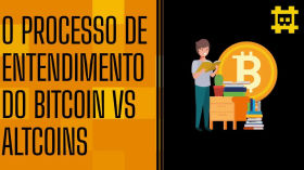 O processo de entendimento do Bitcoin e suas diferenças em relação as altcoins - [CORTE] by HASH - Cortes bitcoinheiros
