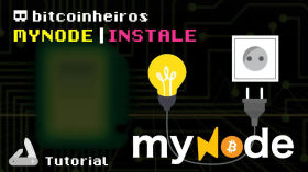 2 - myNode: Instale com apenas dois cliques by bitcoinheiros