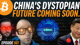 CBDC Used to CONTROL People in China, Opt Out with Bitcoin | EP 507 by Simply Bitcoin