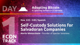 Self-Custody Solutions for Salvadoran Companies - Moritz Wietersheim - Day 1 ECON Track - AB21 by Adopting Bitcoin