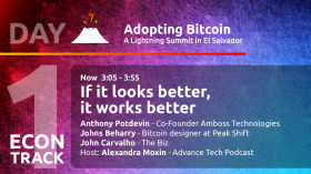 If it looks better, it works better - Johns Beharry, Anthony Potdevin, John Carvalho - Day 1 ECON Track - AB21 by Adopting Bitcoin