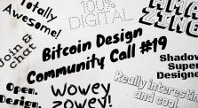 Bitcoin Design Community Call #19 by bitcoindesign
