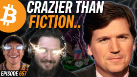 Tucker Carlson: US Government Pumped Bitcoin Price | EP 657 by Simply Bitcoin