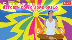 Live - Bitcoin com o João Grilo by bitcoinheiros