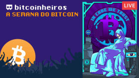 Live - O melhor da semana do Bitcoin by bitcoinheiros