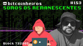 Somos os remanescentes - Convidado especial Miguel Medeiros by bitcoinheiros