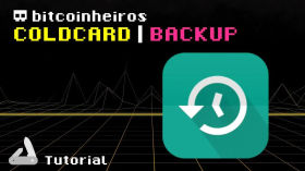 4 - Como fazer o Backup digital da Coldcard by bitcoinheiros