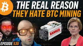 They HATE Bitcoin Mining, Here's Why | EP 530 by Simply Bitcoin