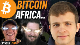 Jack Mallers: Africa Bitcoin Mass Adoption | EP 708 by Simply Bitcoin