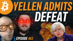 Yellen Admits Bitcoin Isn’t Just for Illicit Activities, What Now? | EP 463 by Simply Bitcoin