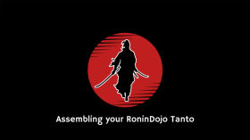Tanto Batch 1 - Assembly Tutorial by RoninDojo