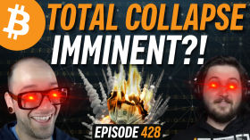 Are Governments Preparing For the Collapse of Fiat? | EP 428 by Simply Bitcoin