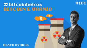 Bitcoin e Urânio - Convidado Marcelo Lopez (1/2) by bitcoinheiros