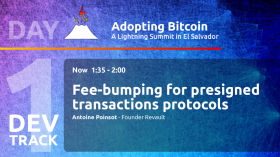 Fee-bumping for presigned transactions protocols  - Antoine Poinsot - Day 1 DEV Track - AB21 by Adopting Bitcoin