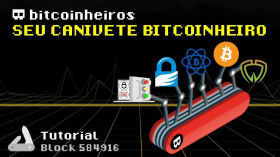 1 -  Introdução ao kit de segurança: Canivete Suíço Bitcoinheiro by bitcoinheiros