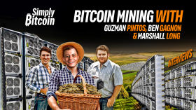 Bitcoin Mining w/ Guzman Pintos, Ben Gagnon & Marshall Long - Simply Bitcoin IRL by Simply Bitcoin