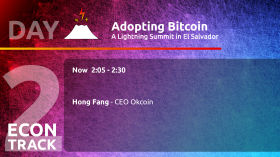 Bitcoin's Next Chapter(s) - Hong Fang - Day 2 ECON Track - AB21 by Adopting Bitcoin