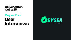 UX research call #26: Geyser research phase 2 by Bitcoin Design Community