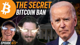 Biden Administration is Quietly Trying to Ban Bitcoin | EP 673 by Simply Bitcoin