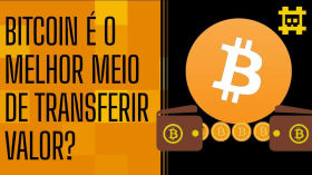 Bitcoin é a melhor ferramenta para transferência de valor - [CORTE] by HASH - Cortes bitcoinheiros