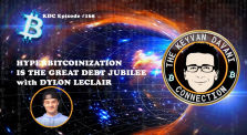 Hyperbitcoinization is The Great Jubilee- with Dylan LeClair / KDC #168 by The Keyvan Davani Connection