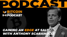 Gaining an edge at SALT with Anthony Scaramucci - Bitcoin Magazine Podcast by bitcoinmagazine
