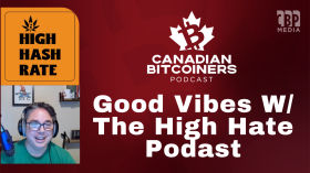 The CBP - Dan & Mike From The High Hash Rate Podcast by Canadian Bitcoiners