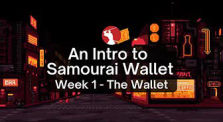 An Intro to Samourai Wallet - Week 1 - Wallet Basics by Samourai Wallet