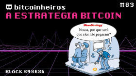 A estratégia Bitcoin by bitcoinheiros