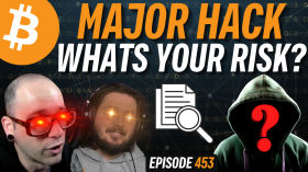 Major Bitcoin Services Hacked, is your BTC at risk? | EP 453 by Simply Bitcoin