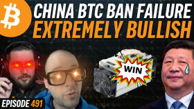 WE ARE BACK, Bitcoin's Incentives Destroy China's Mining Ban | EP 491 by Simply Bitcoin