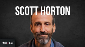 The Background to the Russia-Ukraine War with Scott Horton by What Bitcoin Did
