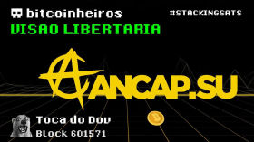 Visão Libertária do canal ANCAP.su by bitcoinheiros